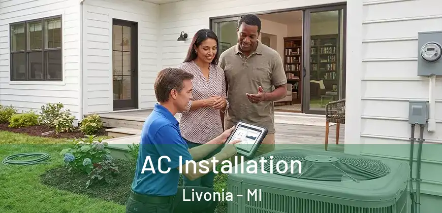  AC Installation Livonia - MI
