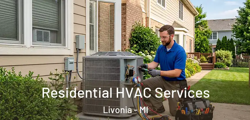 Residential HVAC Services Livonia - MI